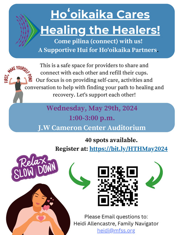 Ho'oikaika Partnership Healing the Healers May Session Flyer